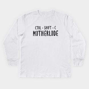 Ctrl + Shift + C Motherlode Kids Long Sleeve T-Shirt